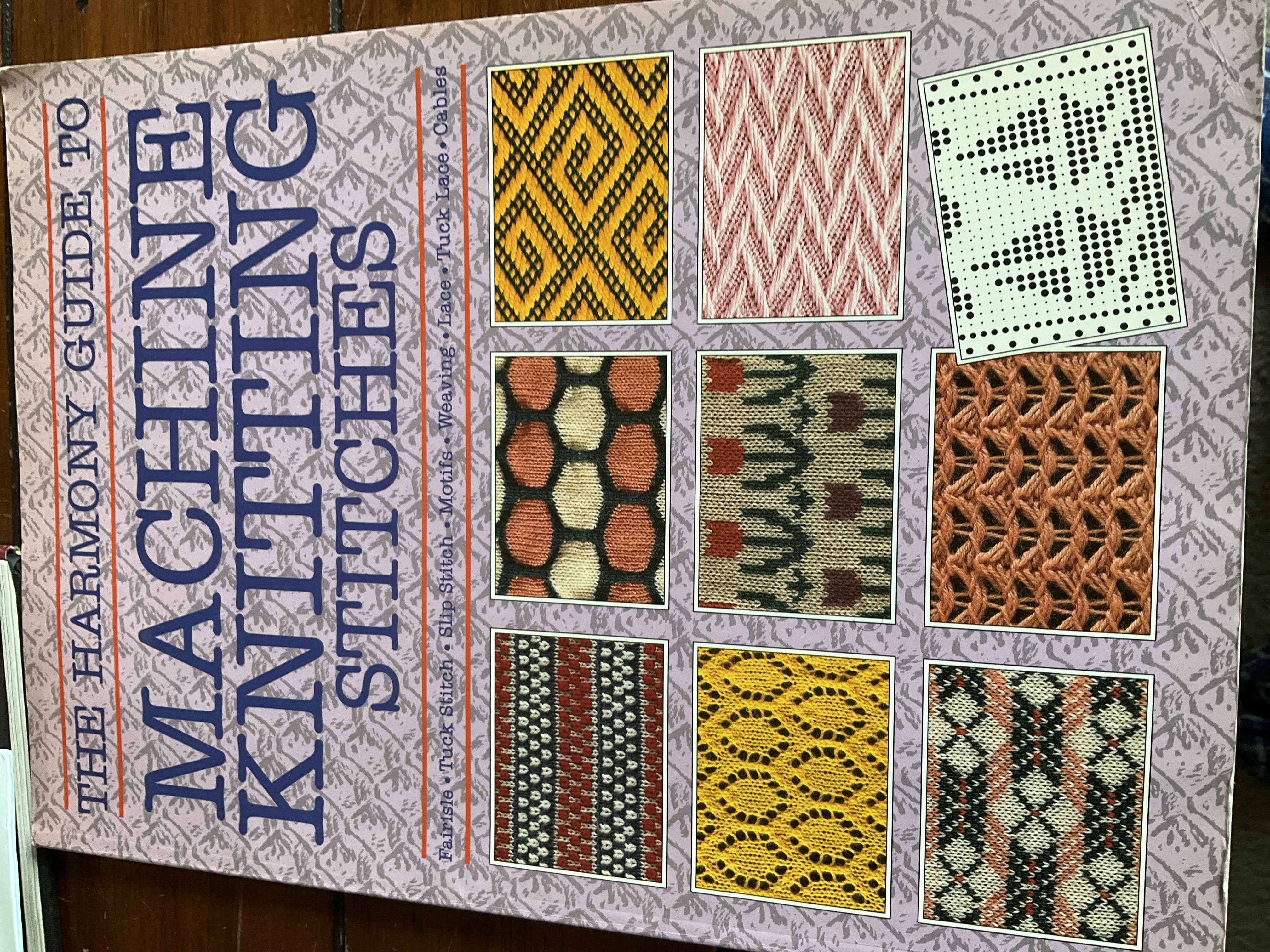 The Harmony Guide to Machine Knitting Stitches