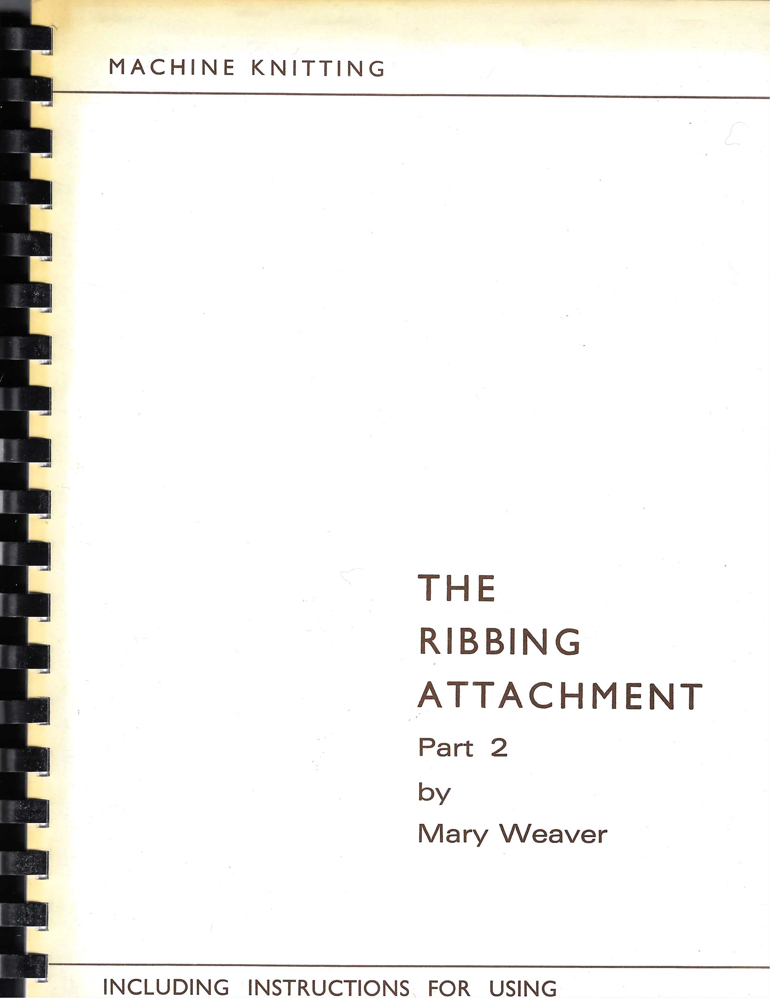 The Ribbing Attachment Part 2