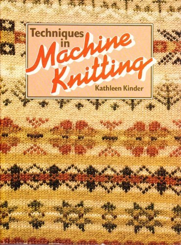 Techniques in Machine Knitting