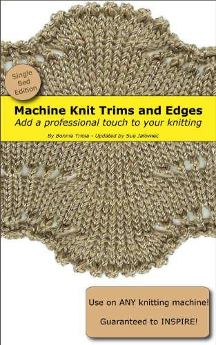 Machine Knitting Trims and Edges - Single Bed (Digital)